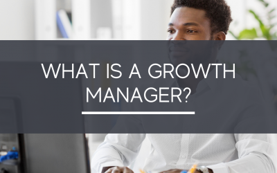 What is a Growth Manager? - The Growth Manager