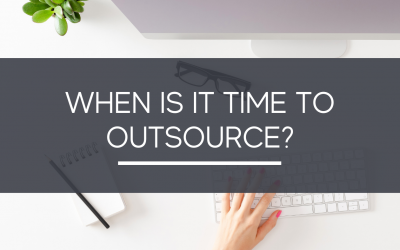 When is it Time to Outsource? - The Growth Manager