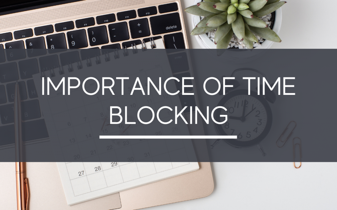 Importance of Time Blocking