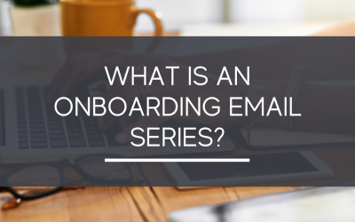 What is an Onboarding Email Series?