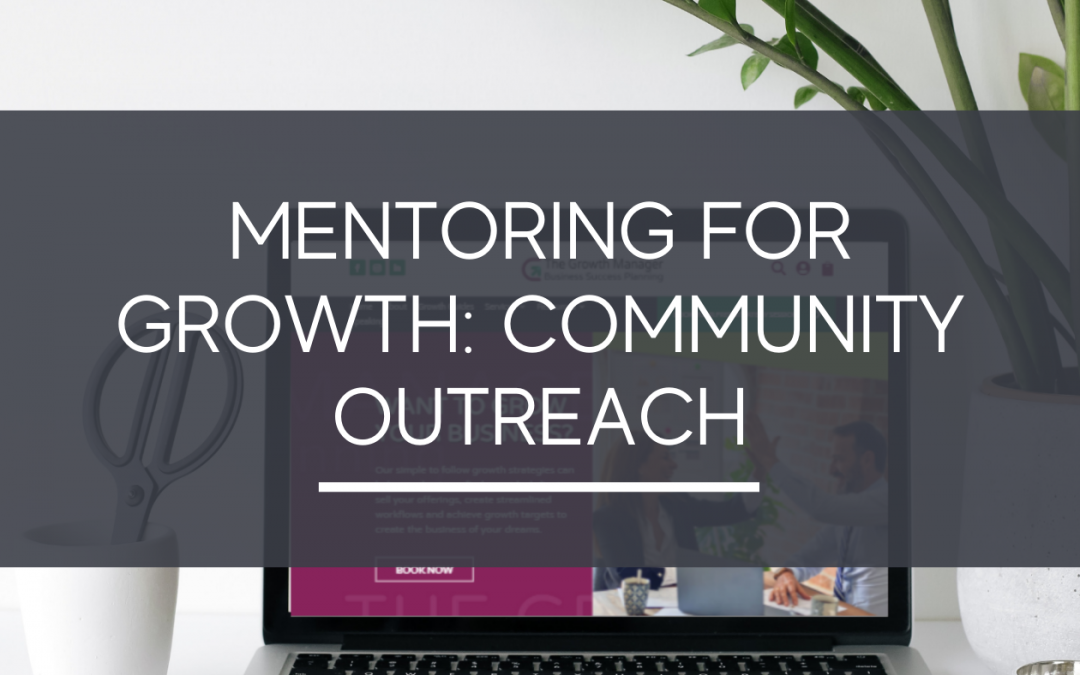 Mentoring for Growth: Community Outreach