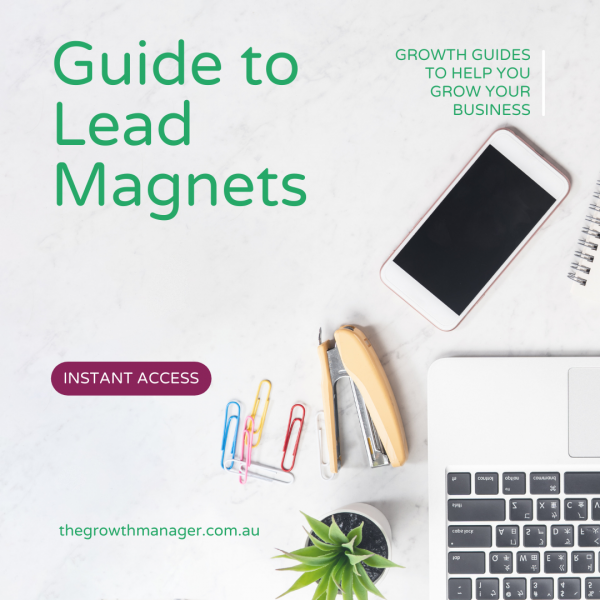 The Growth Manager Guide to Lead Magnets