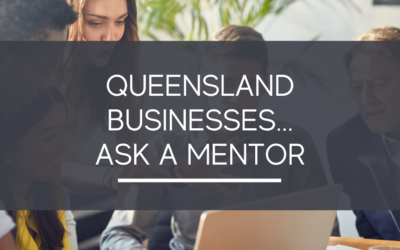 The Growth Manager Queensland Businesses... Ask A Mentor - Business Queensland