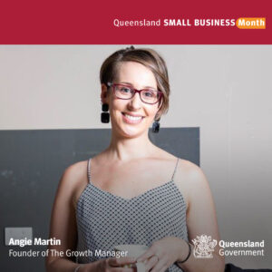 Unlocking Digital Success The Growth Manager at The Digital Challenge QSBM Workshop Series - Angie Martin and The Growth Manager