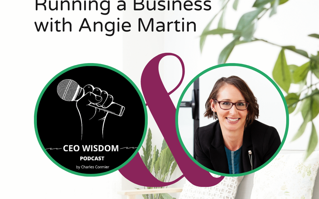 Behind the Curtain: Managing Pain and Still Showing Up – Angie Martin on the CEO Wisdom Podcast